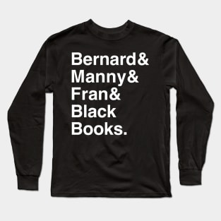 Black Books - Bernard, Manny & Fran Long Sleeve T-Shirt